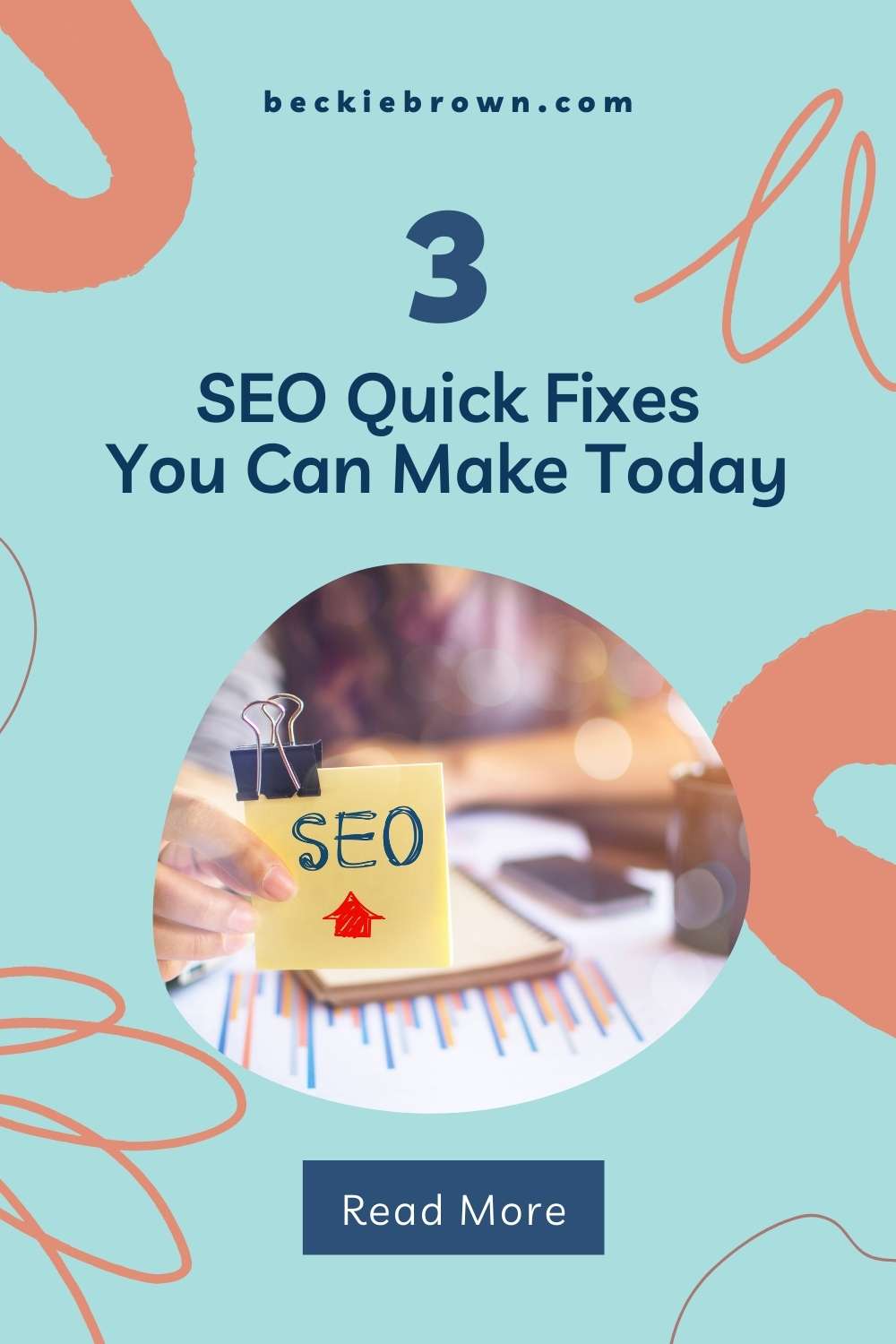 Pinterest Pin Image for Blog Post: 3 Quick Fixes To Improve Your SEO Today