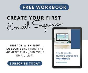 Click Here to Learn More about the Ultimate Nurture Sequence Workbook